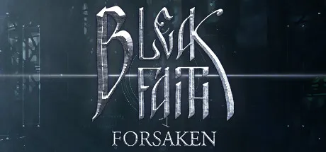 Bleak Faith Forsakem